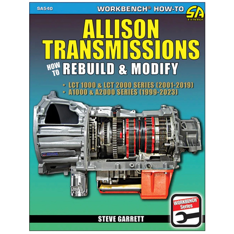 Allison Transmissions: How to Rebuild and Modify