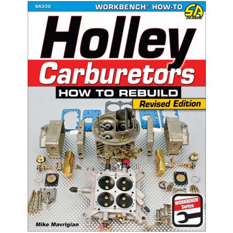 Holley Carburetors: How to Rebuild