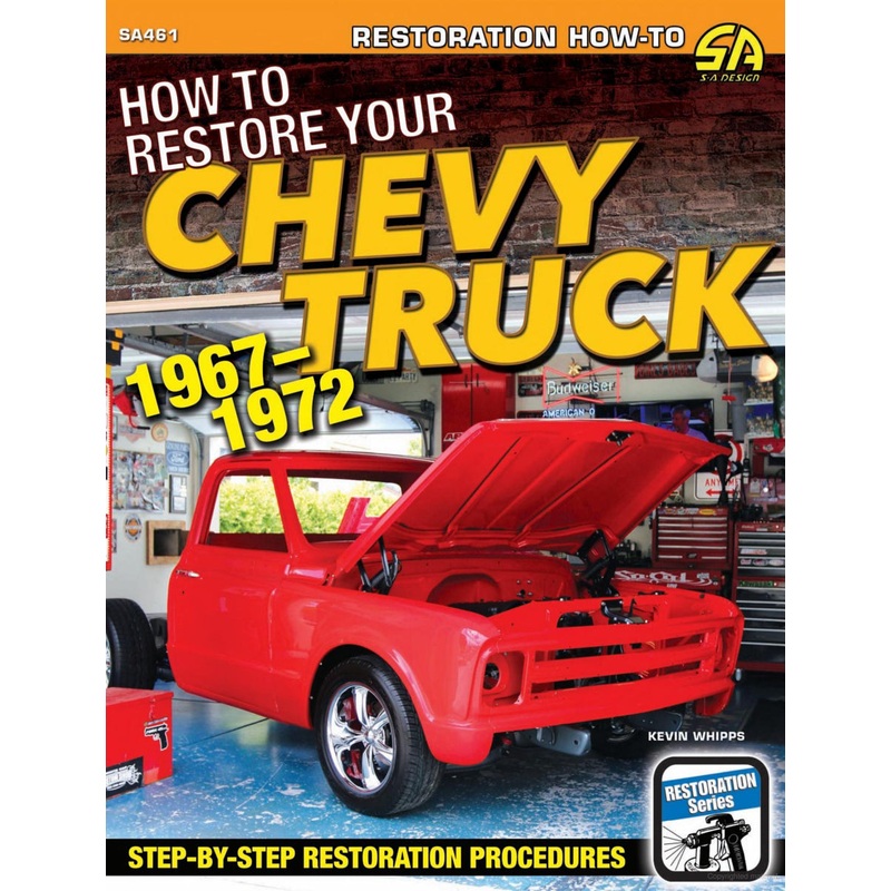 How to Restore Your Chevy Truck: 196-1972